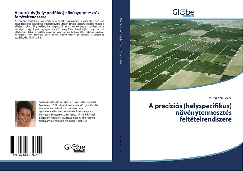 A precíziós (helyspecifikus) növénytermesztés feltételrendszere