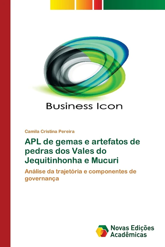 APL de gemas e artefatos de pedras dos Vales do Jequitinhonha e Mucuri: Análise da trajetória e componentes de governança