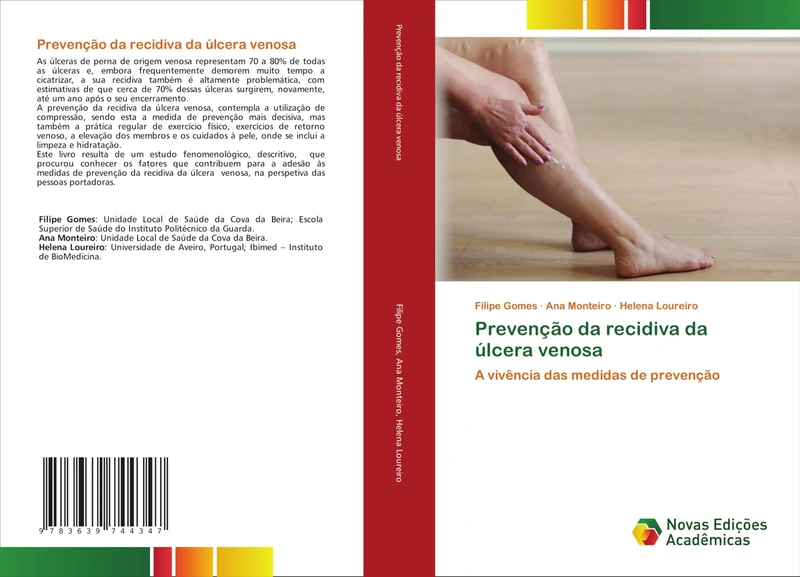 Prevenção da recidiva da úlcera venosa: A vivência das medidas de prevenção