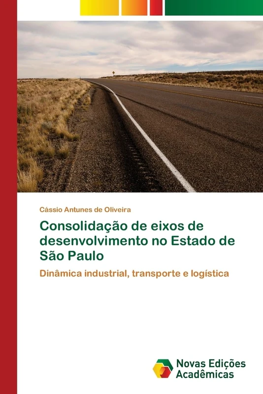 Consolidação de eixos de desenvolvimento no Estado de São Paulo: Dinâmica industrial, transporte e logística - Image 1