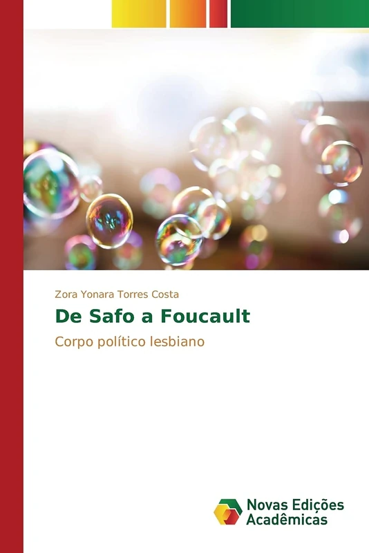 De Safo a Foucault: Corpo político lesbiano - Image 1