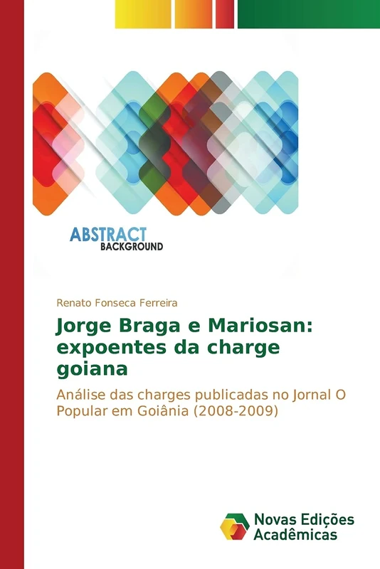 Jorge Braga e Mariosan: expoentes da charge goiana