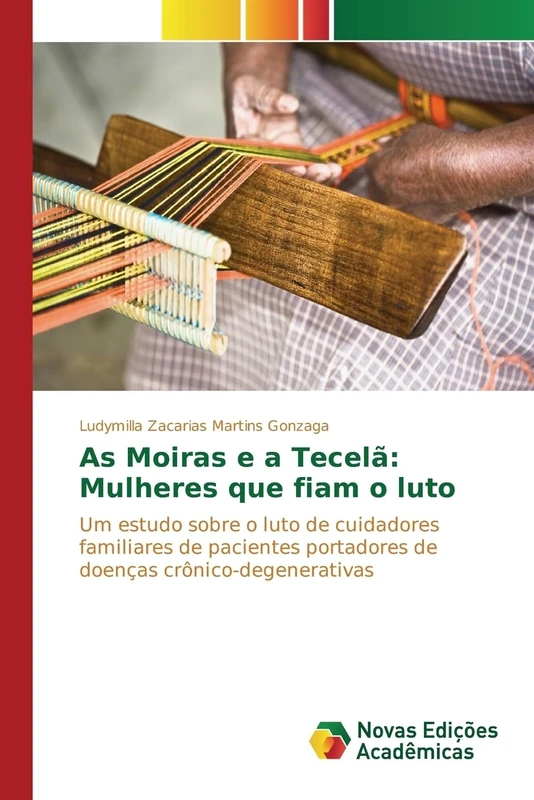 As Moiras e a Tecelã: Mulheres que fiam o luto: Um estudo sobre o luto de cuidadores familiares de pacientes portadores de doenças crônico-degenerativas - Image 1