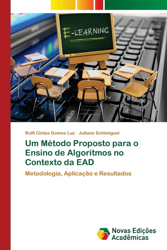 Um Método Proposto para o Ensino de Algoritmos no Contexto da EAD: Metodologia, Aplicação e Resultados