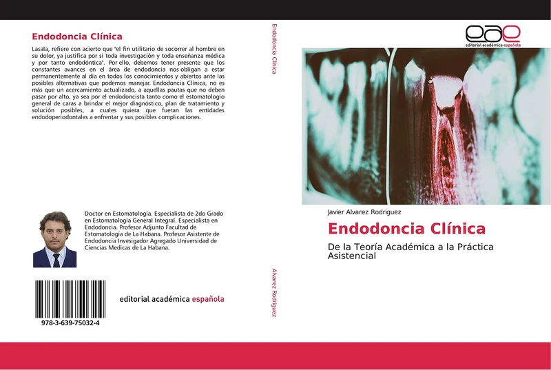 Endodoncia Clínica: De la Teoría Académica a la Práctica Asistencial - Image 1