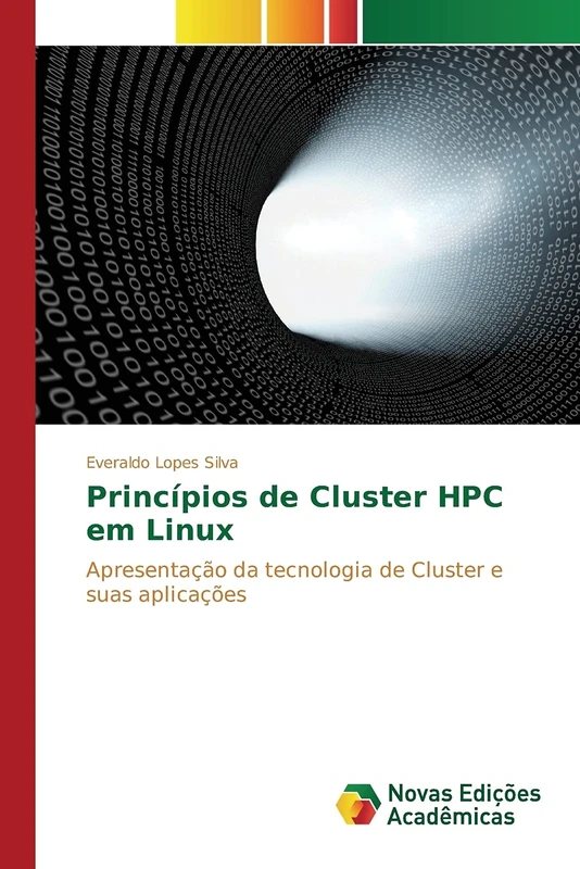 Princípios de Cluster HPC em Linux: Apresentação da tecnologia de Cluster e suas aplicações