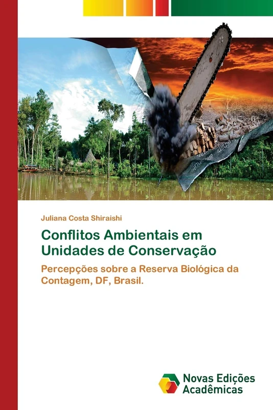 Conflitos Ambientais em Unidades de Conservação: Percepções sobre a Reserva Biológica da Contagem, DF, Brasil. - Image 1
