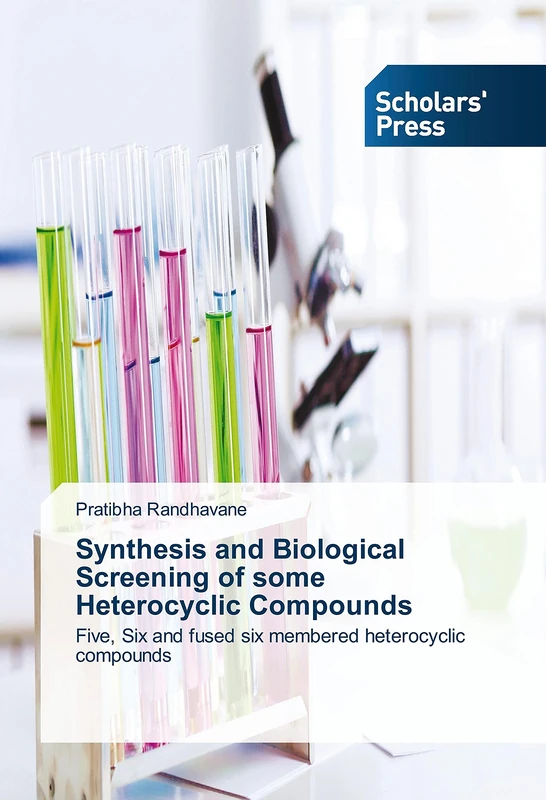 Synthesis and Biological Screening of some Heterocyclic Compounds: Five, Six and fused six membered heterocyclic compounds
