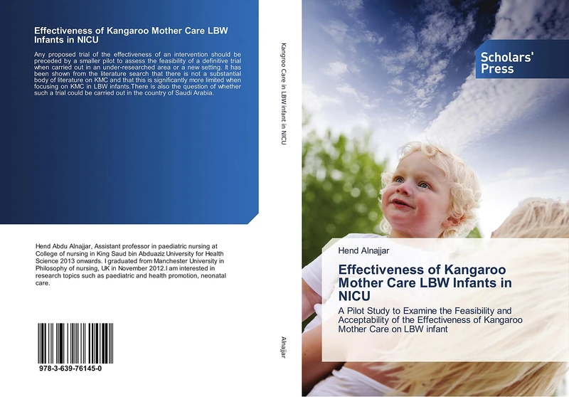 Effectiveness of Kangaroo Mother Care LBW Infants in NICU: A Pilot Study to Examine the Feasibility and Acceptability of the Effectiveness of Kangaroo Mother Care on LBW infant