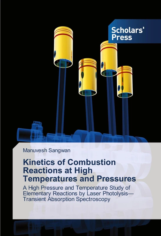 Kinetics of Combustion Reactions at High Temperatures and Pressures: A High Pressure and Temperature Study of Elementary Reactions by Laser Photolysis-Transient Absorption Spectroscopy