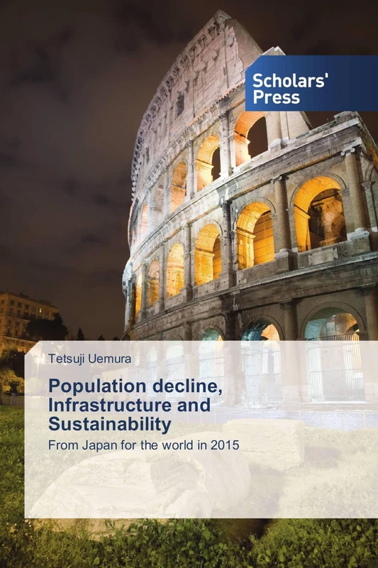 Population decline, Infrastructure and Sustainability: From Japan for the world in 2015 - Image 1
