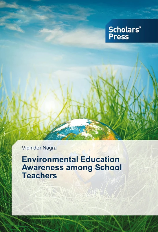 Environmental Education Awareness among School Teachers
