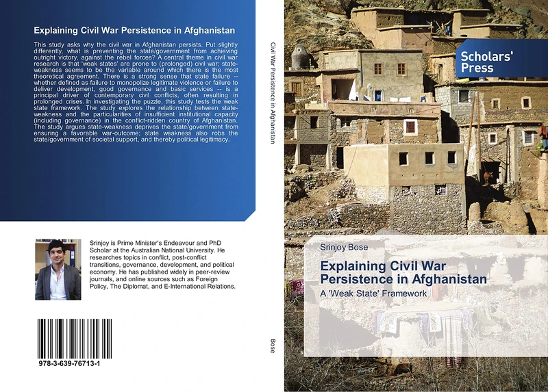 Explaining Civil War Persistence in Afghanistan: A 'Weak State' Framework