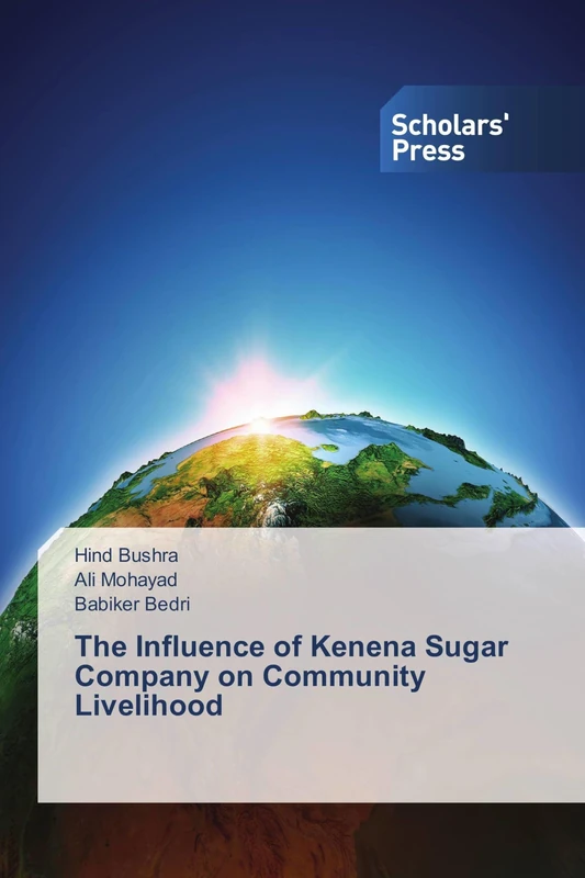 The Influence of Kenena Sugar Company on Community Livelihood