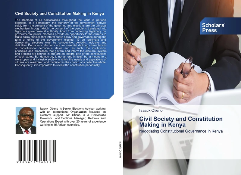 Civil Society and Constitution Making in Kenya: Negotiating Constitutional Governance in Kenya