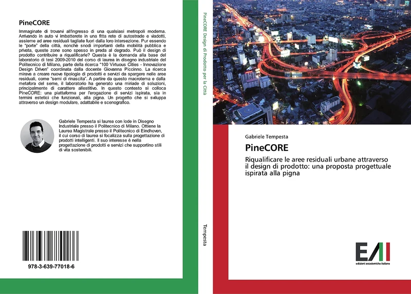 PineCORE: Riqualificare le aree residuali urbane attraverso il design di prodotto: una proposta progettuale ispirata alla pigna - Image 1
