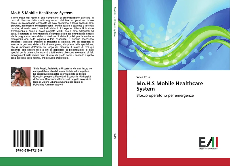 Mo.H.S Mobile Healthcare System: Blocco operatorio per emergenze