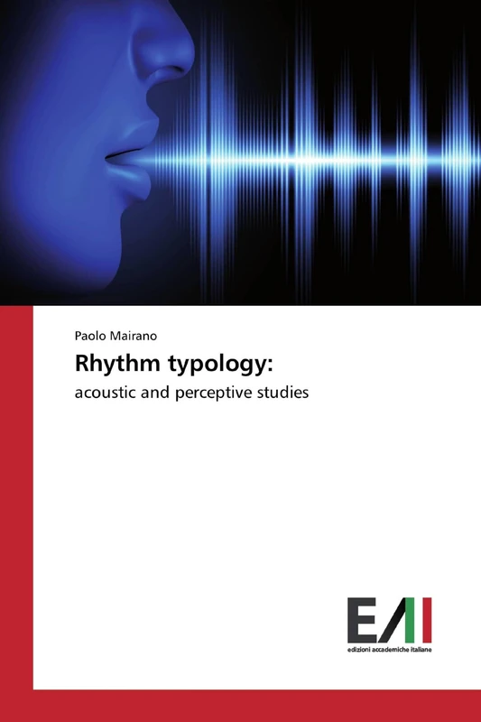 Rhythm typology:: acoustic and perceptive studies