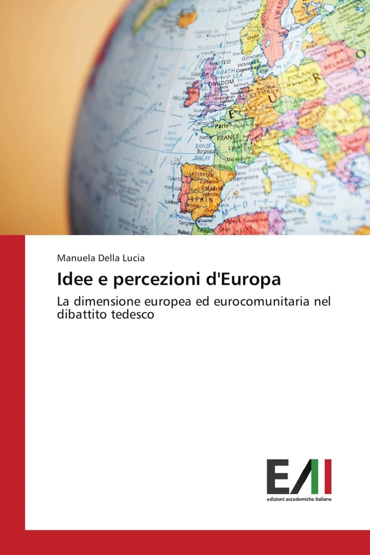Idee e percezioni d'Europa: La dimensione europea ed eurocomunitaria nel dibattito tedesco - Image 1