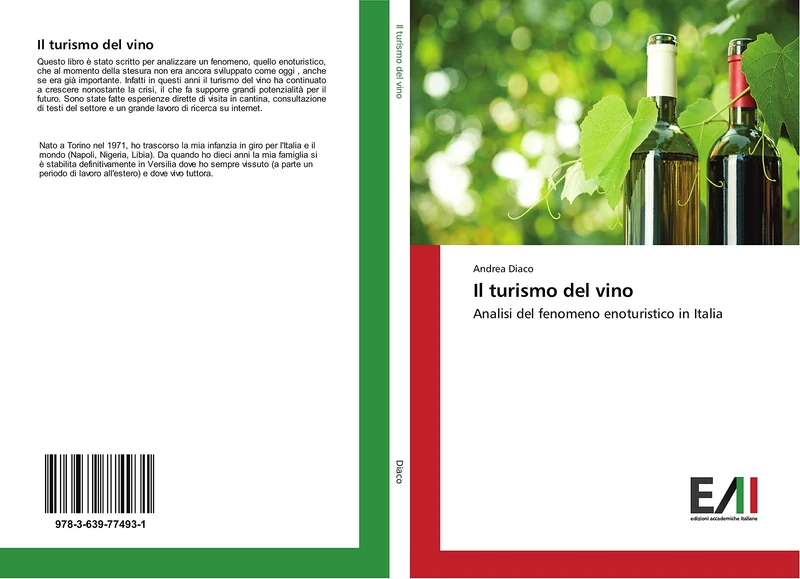 Il turismo del vino: Analisi del fenomeno enoturistico in Italia - Image 1