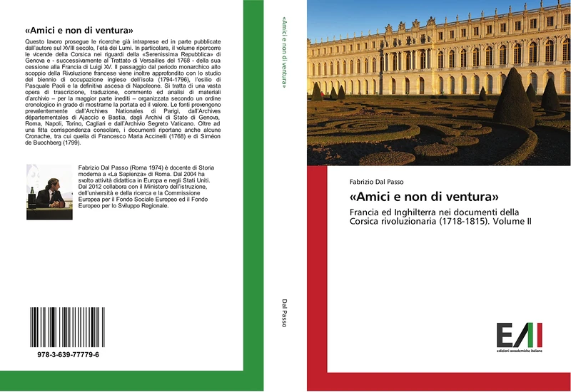 «Amici e non di ventura»: Francia ed Inghilterra nei documenti della Corsica rivoluzionaria (1718-1815). Volume II