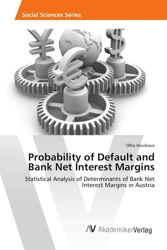 Probability of Default and Bank Net Interest Margins: Statistical Analysis of Determinants of Bank Net Interest Margins in Austria