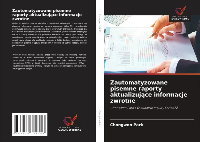 Zautomatyzowane pisemne raporty aktualizujące informacje zwrotne: Chongwon Park's Qualitative Inquiry Series 72