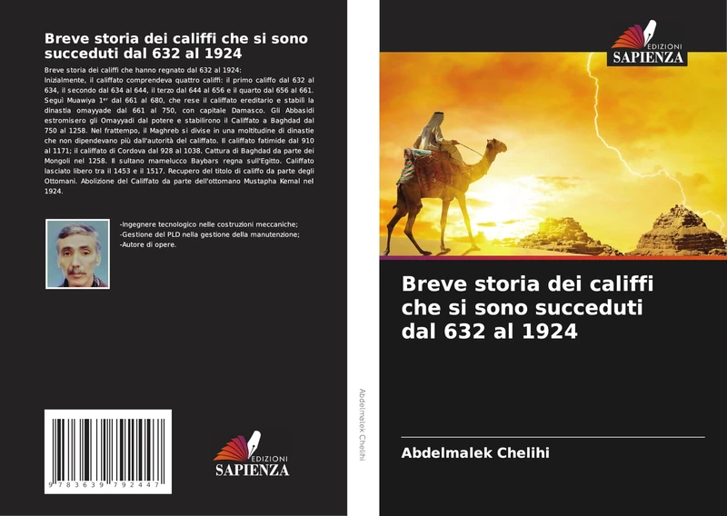 Breve storia dei califfi che si sono succeduti dal 632 al 1924