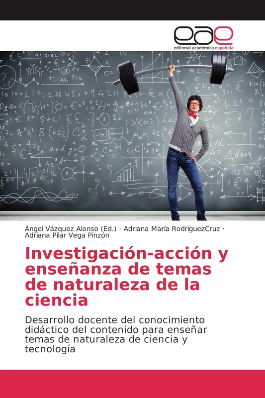 Investigación-acción y enseñanza de temas de naturaleza de la ciencia: Desarrollo docente del conocimiento didáctico del contenido para enseñar temas de naturaleza de ciencia y tecnología