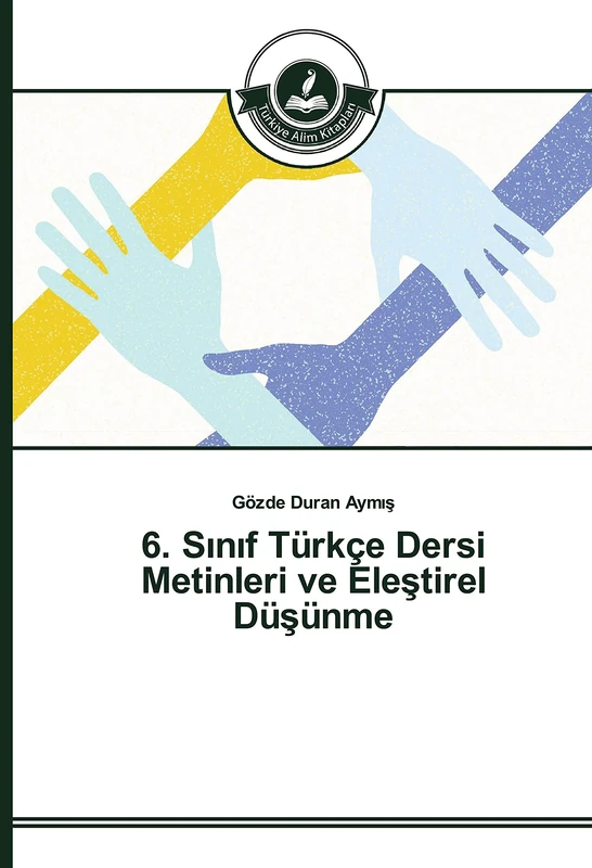 6. Sınıf Türkçe Dersi Metinleri ve Eleştirel Düşünme - Image 1