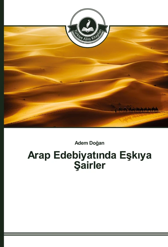 Arap Edebiyatında Eşkıya Şairler - Image 1