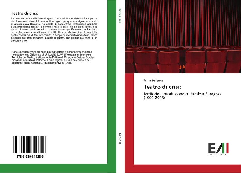 Teatro di crisi:: territorio e produzione culturale a Sarajevo (1992-2008)