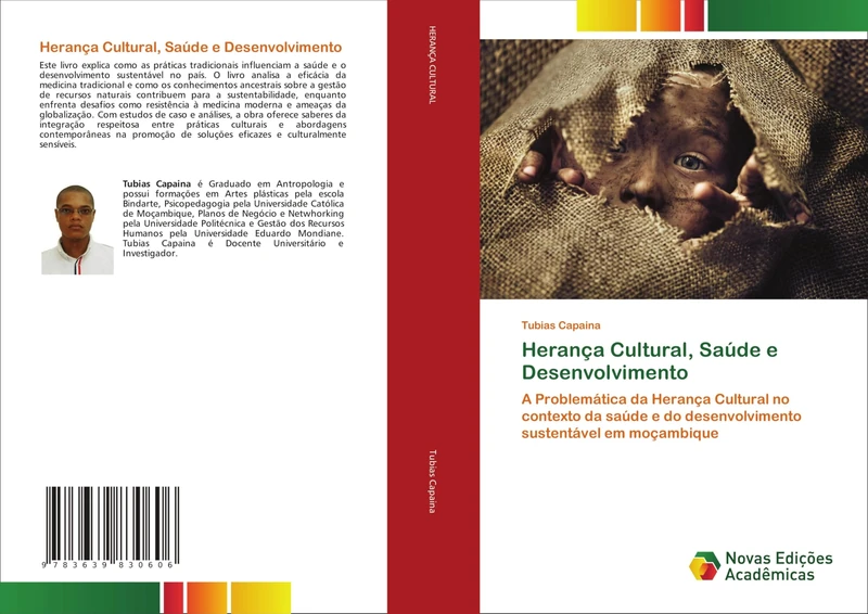 Herança Cultural, Saúde e Desenvolvimento: A Problemática da Herança Cultural no contexto da saúde e do desenvolvimento sustentável em moçambique - Image 1