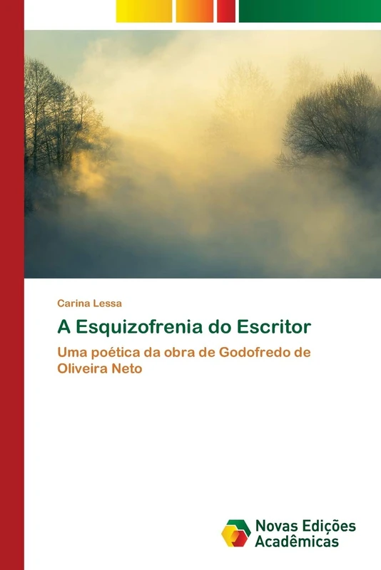 A Esquizofrenia do Escritor: Uma poética da obra de Godofredo de Oliveira Neto - Image 1