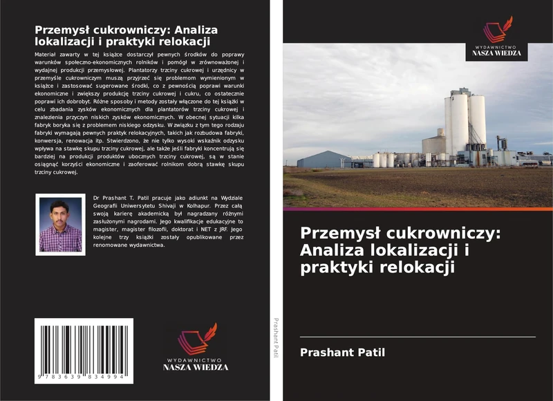 Przemysł cukrowniczy: Analiza lokalizacji i praktyki relokacji