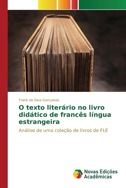 O texto literário no livro didático de francês língua estrangeira: Análise de uma coleção de livros de FLE