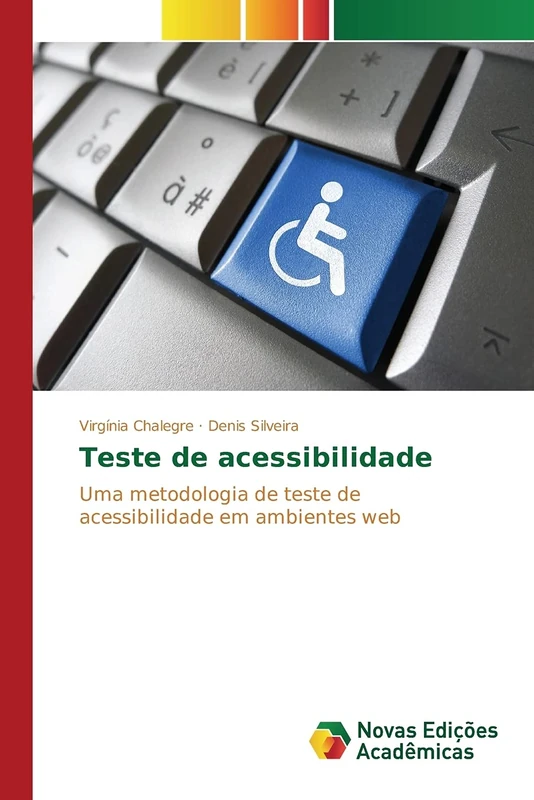Teste de acessibilidade: Uma metodologia de teste de acessibilidade em ambientes web - Image 1