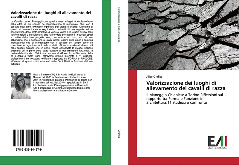 Valorizzazione dei luoghi di allevamento dei cavalli di razza: Il Maneggio Chiablese a Torino.Riflessioni sul rapporto tra Forma e Funzione in architettura:11 studiosi a confronto