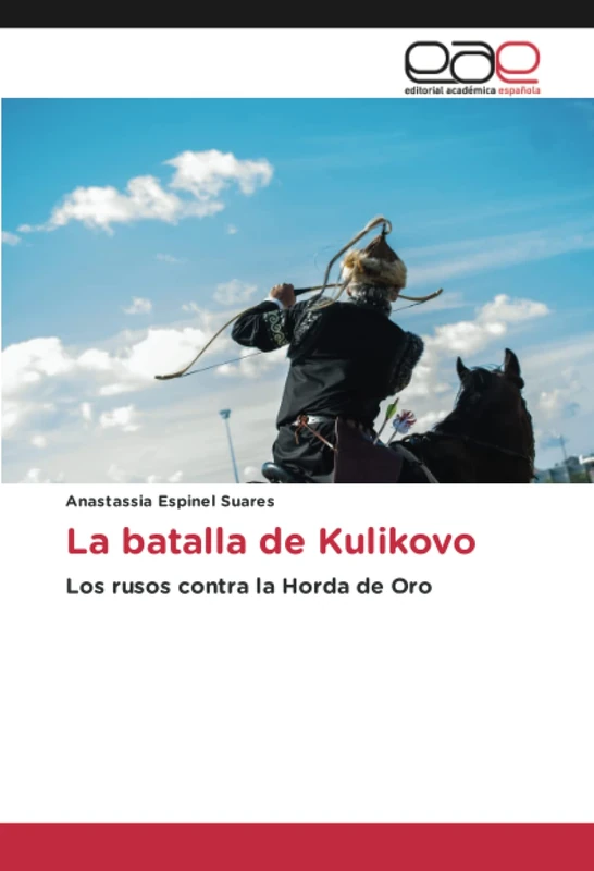 La batalla de Kulikovo: Los rusos contra la Horda de Oro - Image 1