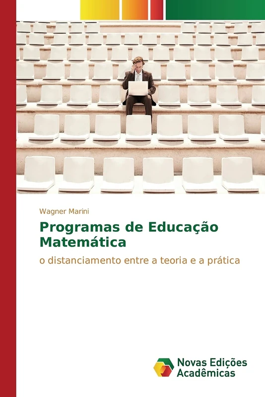 Programas de Educação Matemática: o distanciamento entre a teoria e a prática - Image 1