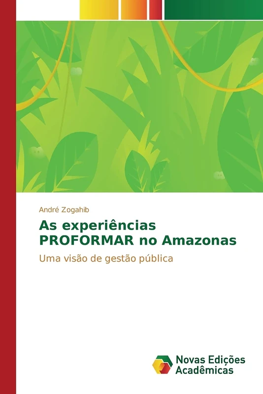 As experiências PROFORMAR no Amazonas: Uma visão de gestão pública - Image 1