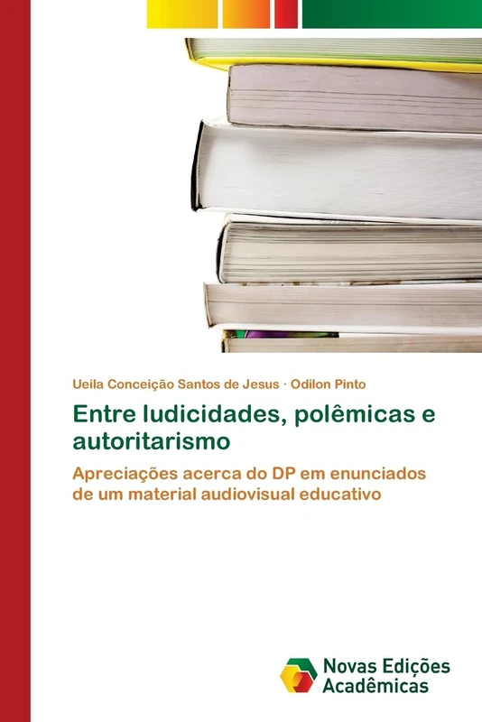 Entre ludicidades, polêmicas e autoritarismo: Apreciações acerca do DP em enunciados de um material audiovisual educativo