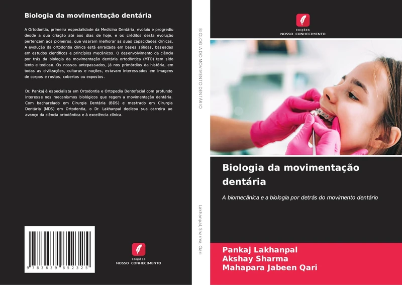 Biologia da movimentação dentária: A biomecânica e a biologia por detrás do movimento dentário