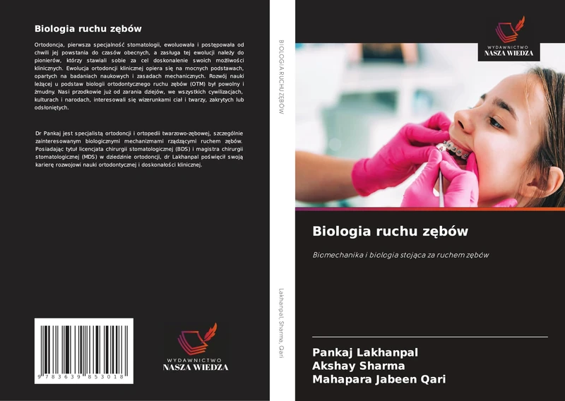 Biologia ruchu zębów: Biomechanika i biologia stojąca za ruchem zębów