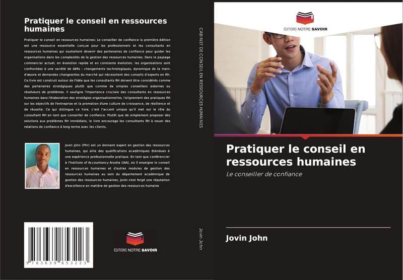 Pratiquer le conseil en ressources humaines: Le conseiller de confiance