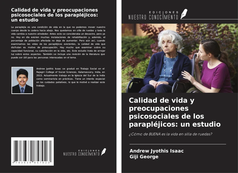 Calidad de vida y preocupaciones psicosociales de los parapléjicos: un estudio: ¿Cómo de BUENA es la vida en silla de ruedas? - Image 1