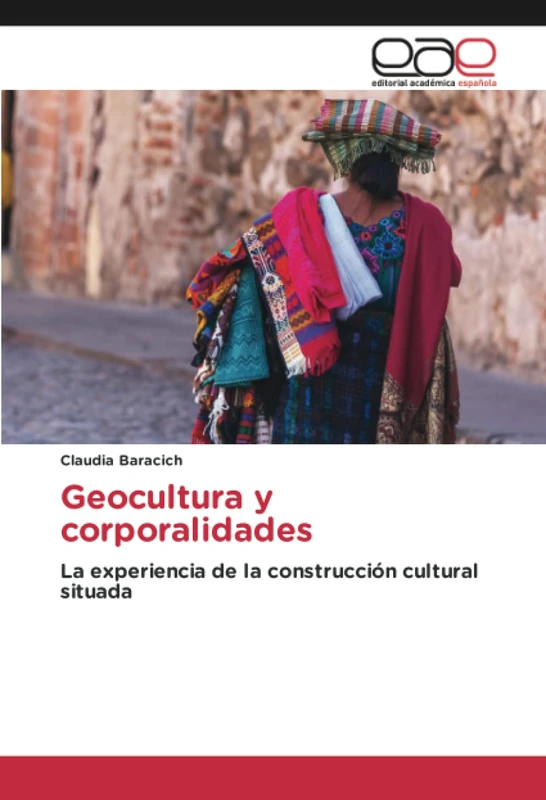 Geocultura y corporalidades: La experiencia de la construcción cultural situada - Image 1