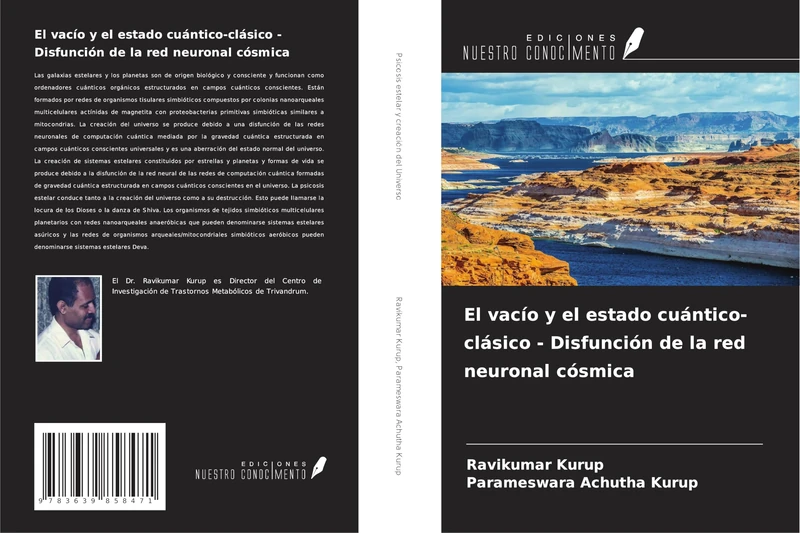El vacío y el estado cuántico-clásico - Disfunción de la red neuronal cósmica