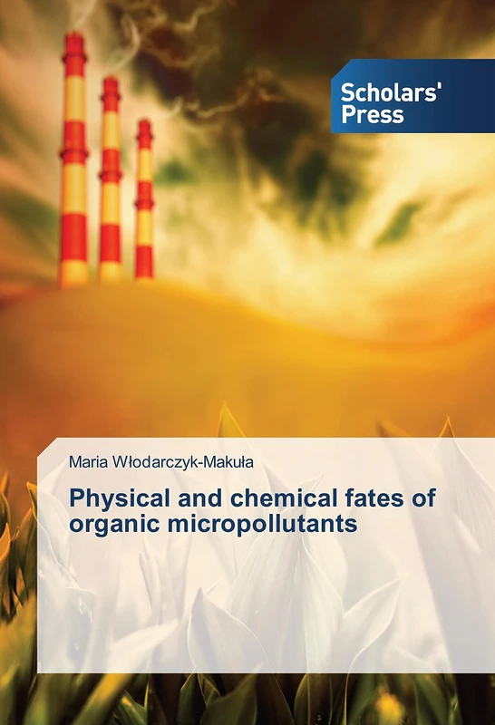 Physical and chemical fates of organic micropollutants