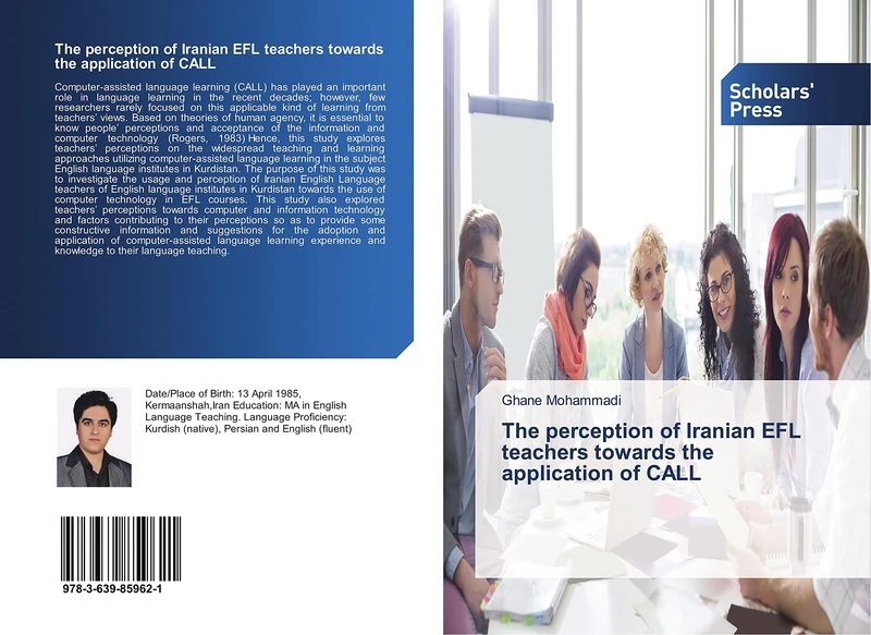 The perception of Iranian EFL teachers towards the application of CALL